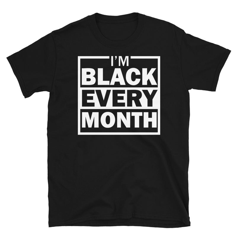 Black Every Month Tee